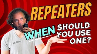 When To Use A GMRS Repeater Or When You Can Use A Ham Radio Repeater  GMRS For Dummies