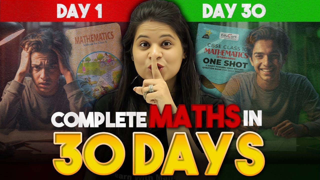 Class 10 - Complete Maths In 30 Days (Practical Approach) | Mansi Ma'am | CBSE Boards 2026