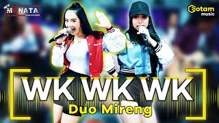 WKWKWK - DUO MIRENG RENA MOVIES Feat. LALA WIDY NEW MONATA ( LIVE MUSIC COVER)