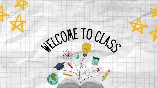 Welcome to Class Background - Classroom Background - Smart Board Welcome Video