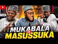 MUKABALA DA MASUSSUKA 