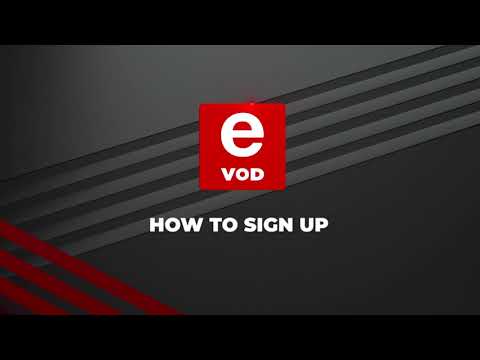 How to Sign Up | Tutorial | eVOD