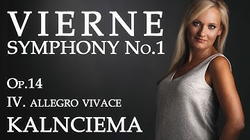 Louis Vierne , Symphonie No.1 for Organ, Op. 14,: Allegro Vivace / Liene Andreta Kalnciema