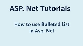 How To Use Bulleted List in ASP.NET?