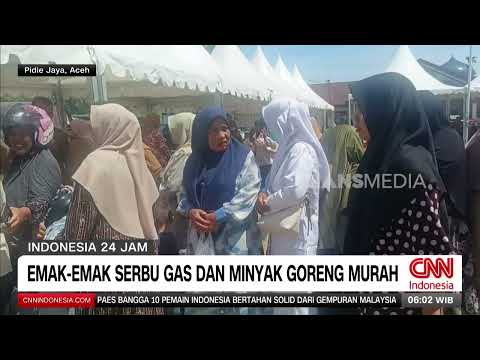 REDAKSI PAGI 09/26/29 NEWS Mothers Rush for Affordable Cooking Gas and Oil