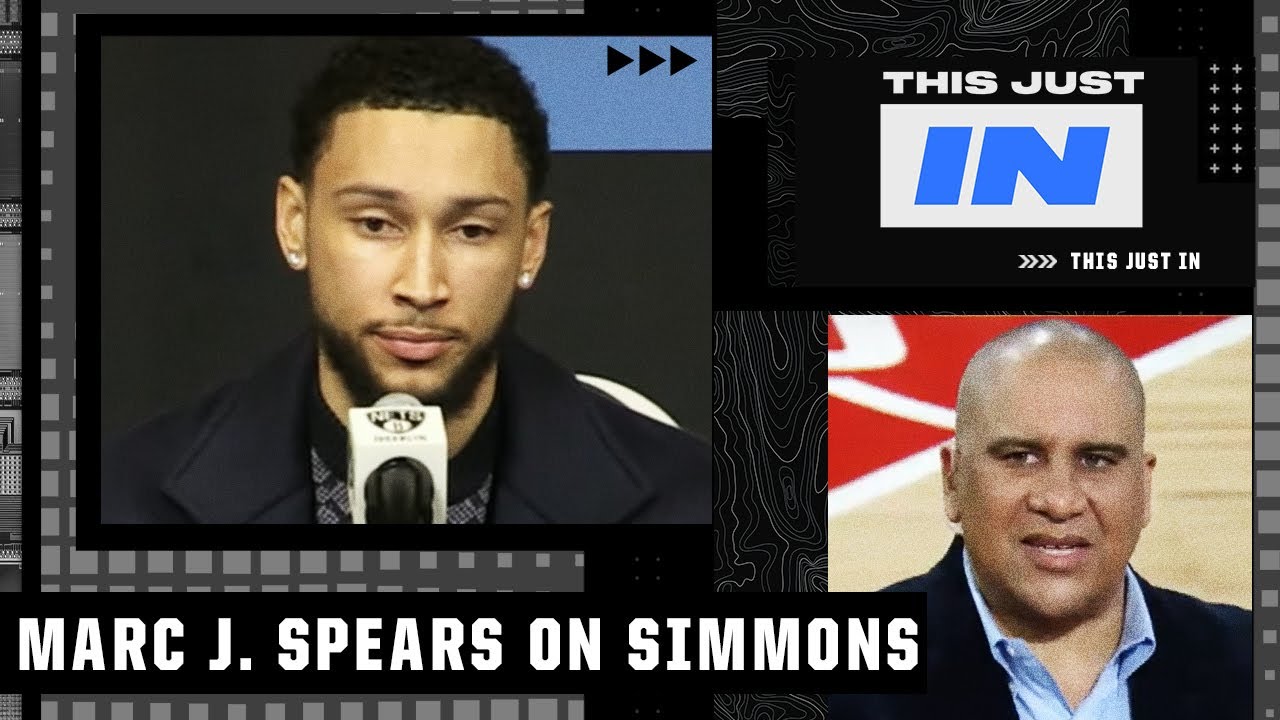It was evident that Ben wanted to take the high road” - Marc J. Spears  believes Ben Simmons was holding back in his first press conference as a  Brooklyn Nets player