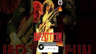 Greatest Hits Classic Rock Song - Led Zeppelin 💔