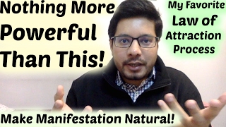 Most Powerful Law of Attraction Process - With It You Manifest Naturally - MindBodySpirit by Suyash