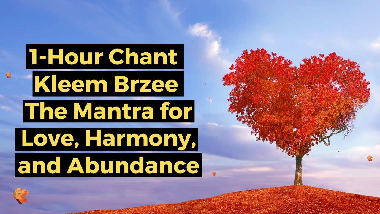 Kleem Brzee Mantra: 1-Hour Chant for Abundance, Love & Inner Alignment