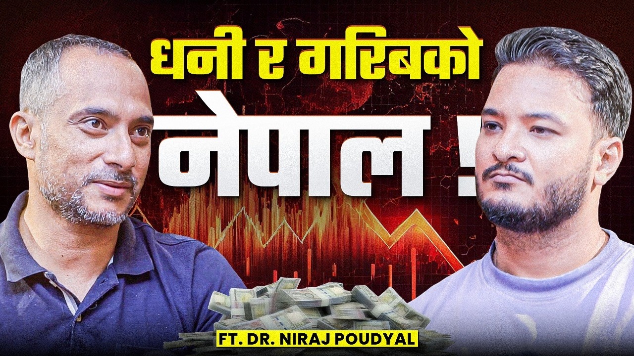 Ep: 495 | Dr. Niraj Poudyal on Nepal’s Economic Growth, Inequality & Mindset Shift | Sushant Pradhan