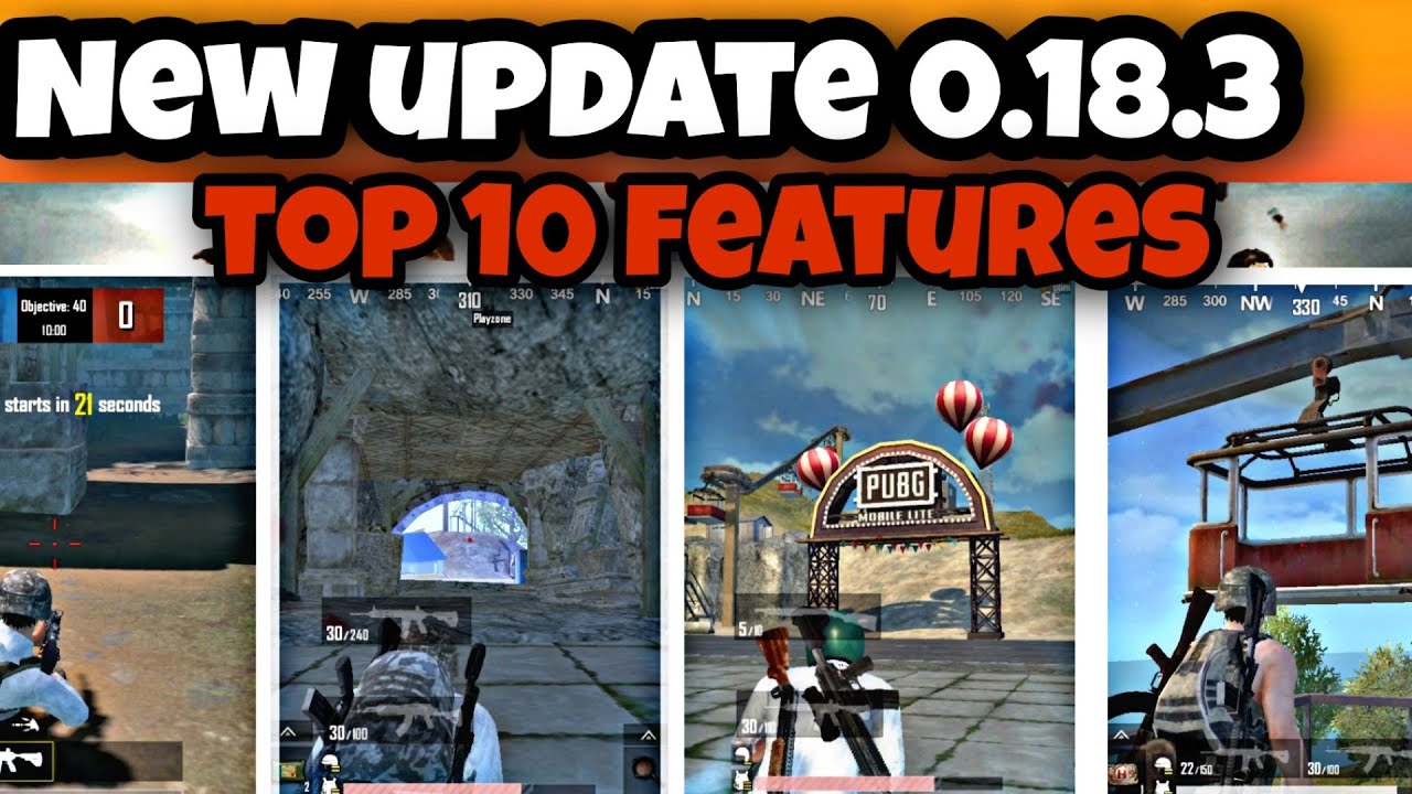 PUBG MOBILE Lite New update 0.18 3 top 10 features
