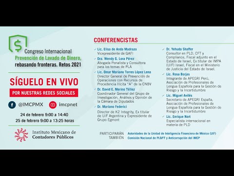 Día 1 - Congreso Internacional Prevención de Lavado de Dinero, rebasando fronteras. Retos 2021