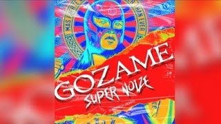 SUPER NOIZE - GOZAME(GUARATECH)|FREE DL Resimi