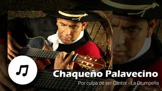 Video thumbnail of "Chaqueño Palavecino - La Otumpeña / Por Culpa de ser Cantor"