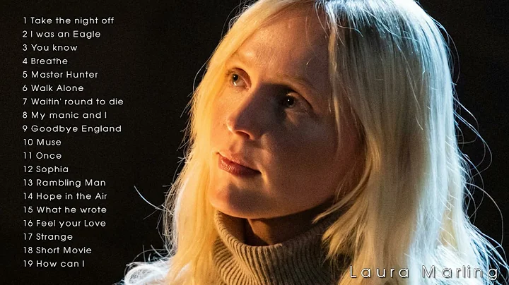 The Very Best of Laura Marling - Laura Marling Gre...