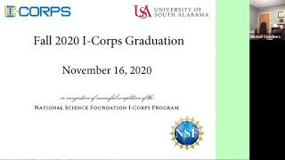 University of South Alabama - Fall 2020 I-Corps Graduation