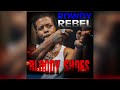 Rowdy Rebel - Bloody Shoes(LEAKED)