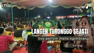 Full Lautan Manusia LTSK - Langen Turonggo Sejati kintelan live perform  jethis ngimbrang