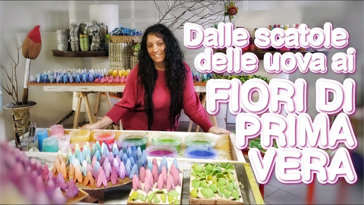 🥚DALLE UOVA AI FIORI DI PRIMAVERA🌺 Fiori realizzati con scatole delle uova e cartoni della frutta.