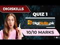 DigiSkills Quiz 1 2025 for 10/10 marks
