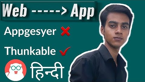 How to convert website to app | Thunkable Tutorial in Hindi |