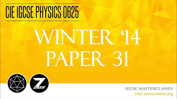 CIE IGCSE Physics 0625 | W14 P31 | Solved Past Paper