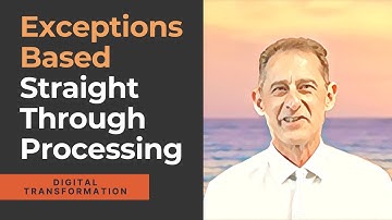 Exceptions Based Straight Through Processing Explained (EBSTP)