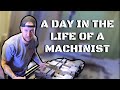 MACHINE SHOP TALK -  Episode #27: A Day in the Life of A Machinist