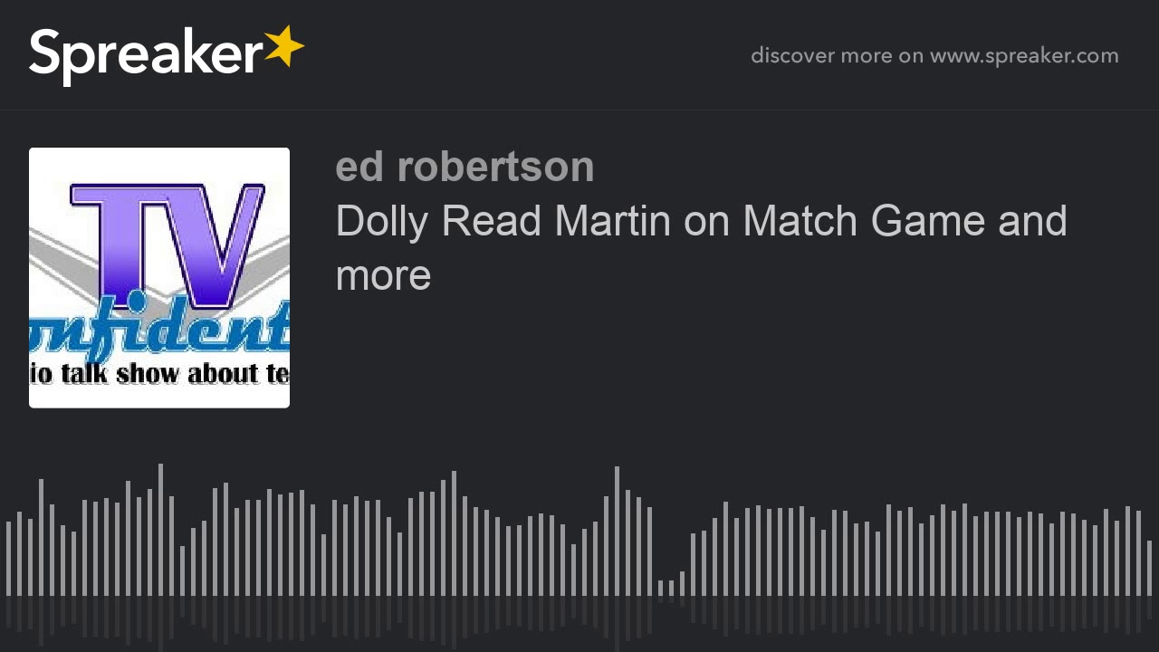 Dolly Read Martin on Match Game and more YouTube