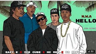 Eazy E x Ice Cube x Mc. Ren x Dr Dre - Hello (ReMix)@Classical_Brand