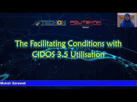 The Facilitating Conditions with CIDOS 3 5 Utilisation
