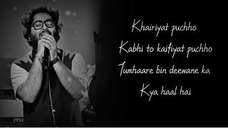 For get more karaoke music subscribe the channel song lyrics :
khairiyat puchho kabhi to kaifiyat tumhaare bin deewane ka kya haal
hai dil mera dekho ...