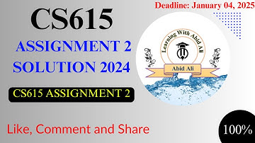 CS615 Assignment 2 || CS615 Assignment 2 Solution 2024 ||  CS615 Assignment Solution 2024 File fall