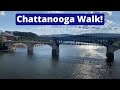 Walk Around Chattanooga LIVE STREAM