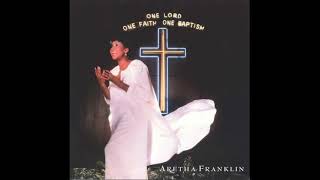 Jesus Hears Every Prayer - Aretha Franklin