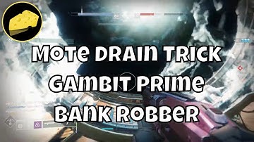 Mote Drain Gambit Prime Trick For Triumphant Invader Triumph