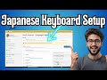 How To Type In Japanese On Windows 11 | Complete Setup Guide (2026)