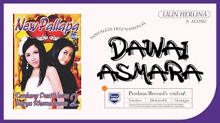 Dawai Asmara - Lilin Herlina Feat Agung Juanda - New Pallapa