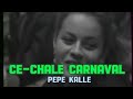 CE CHALE CARNAVAL PEPE KALLE CONCERT LIVE IN ABIDJAN