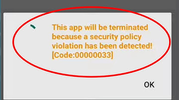 MPL App This app will be terminated because a security policy violation has been detected Problem