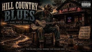 Hill Country Blues 