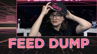 Feed Dump 259 - Rub the Mucin on the Skin