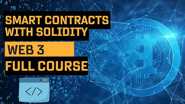 Smart Contracts with Solidity  Full Course - Web 3