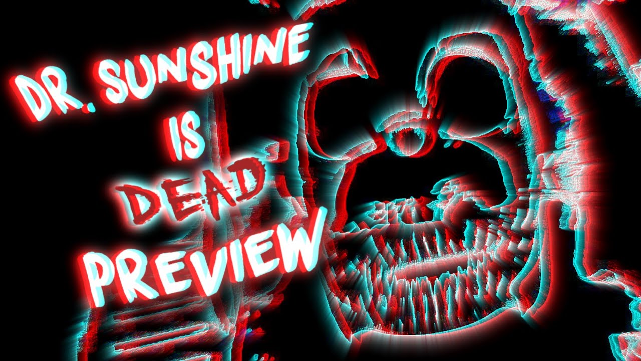 [SFM/FNAF] Dr Sunshine is Dead Preview - YouTube