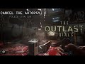 outlast trials create test - Cancel the Autopsy my best time is 4:00 - Psychosurgery and no damage