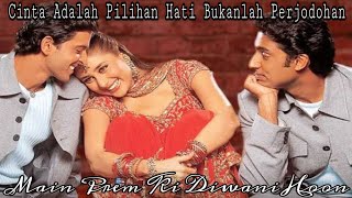 Cintaku Bukanlah Untuk Kekayaan || Main Prem Ki Diwani Hoon (2003)