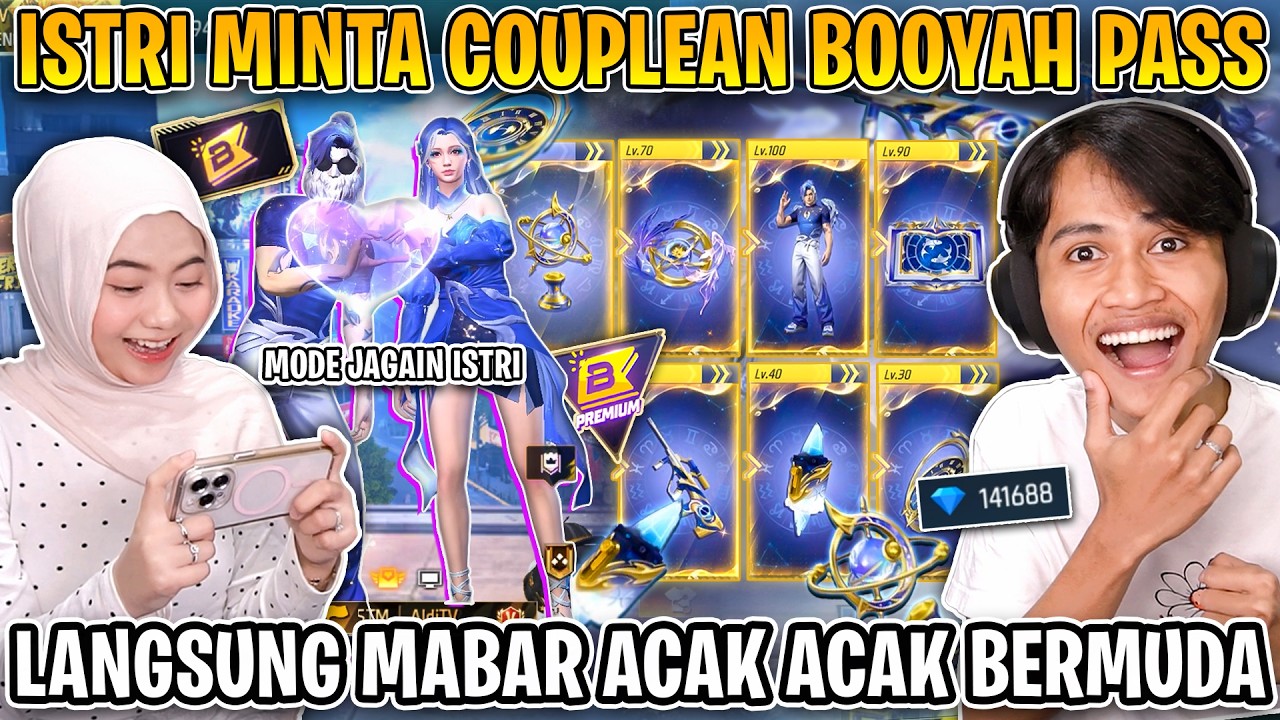 ISTRI AKU MINTA SAMAAN PAKE BUNDLE BOOYAH PASS TERBARU !! LANGSUNG ACAK ACAK BERMUDA !!