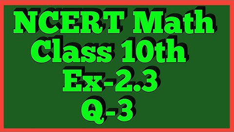 Class-10th,Ex-2.3,Q 3 (Polynomials) NCERT CBSE