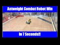 Antweight Combat Robot Fight Win In 7 Seconds!!