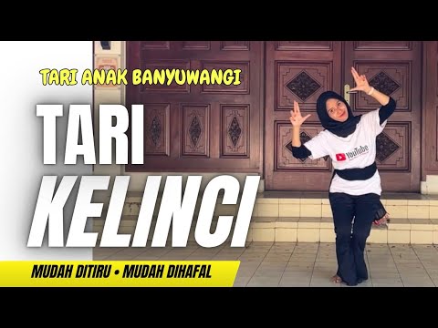 Tari Kelinci | Tari Banyuwangi Anak | Tari Anak Mudah | Tari Tradisional Mudah | Tari Hewan 
